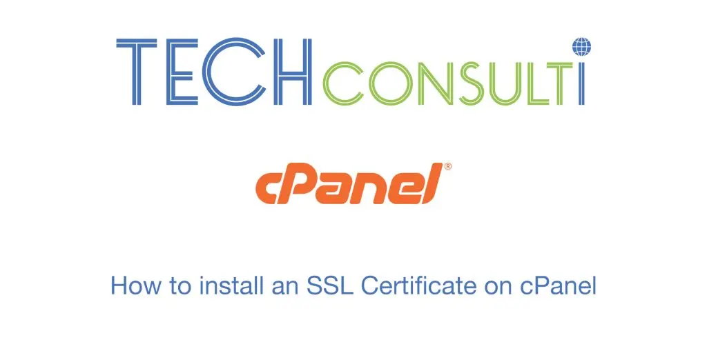How to Install an SSL Certificate on cPanel
